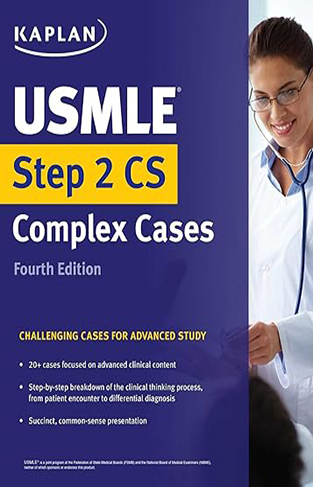 USMLE Step 2 CS Complex Cases - Challenging Cases for Advanced Study